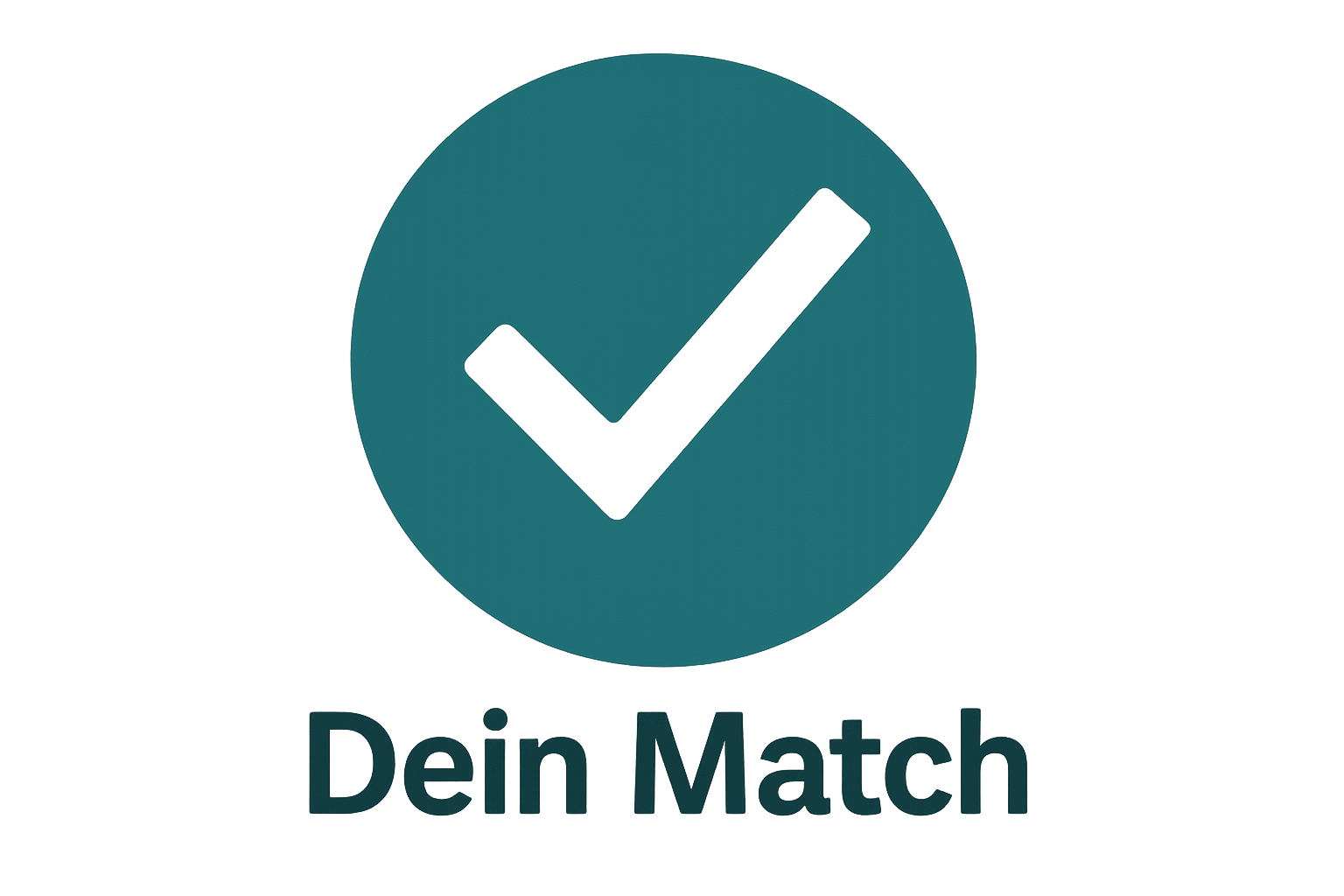 Dein Match